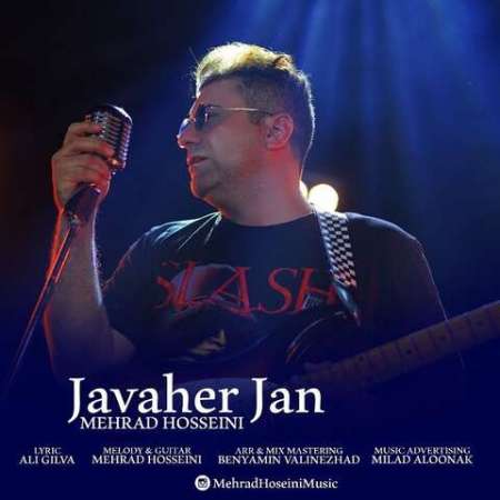 Mehrad Hosseini – Javaher Jan